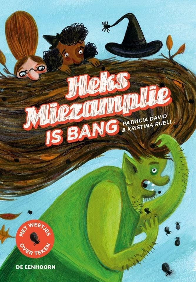 Heks Miezamplie is bang (In het heksenbos) Novels & Short Stories