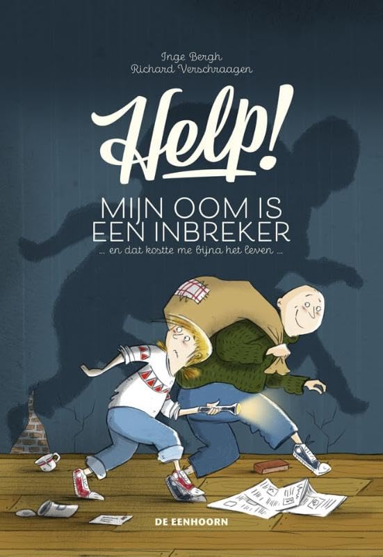 Help! Mijn oom is een inbreker en dat kostte me bijna het leven Novels & Short Stories