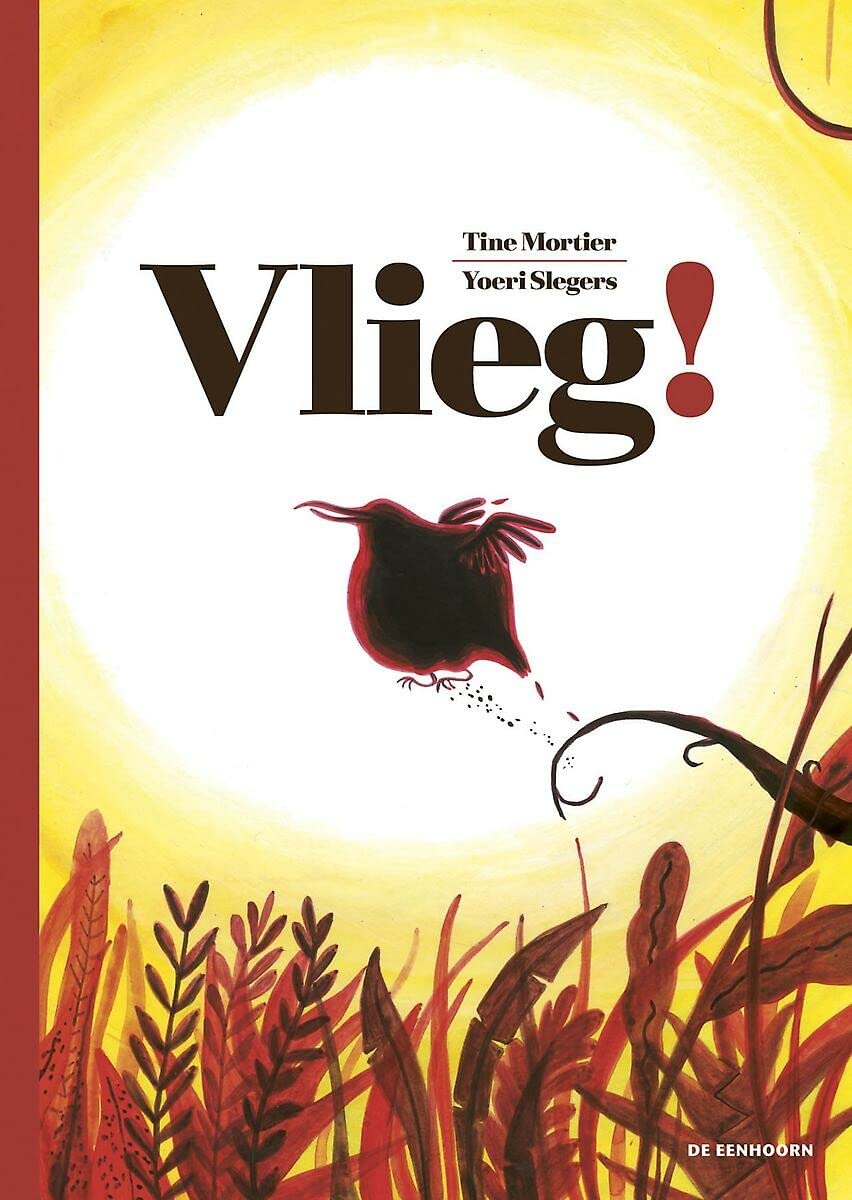 Vlieg! (Verhalen uit het wilde woud) Children's books