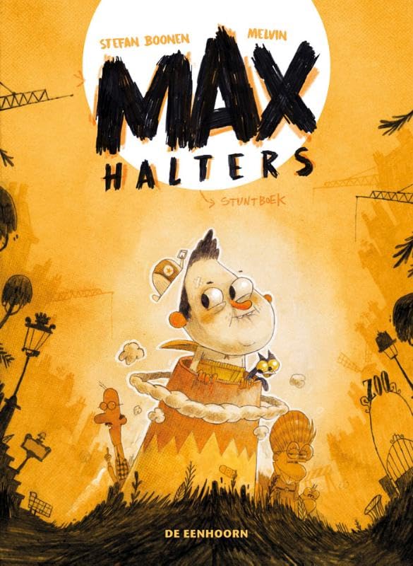 Max Halters: stuntboek Novels & Short Stories for children