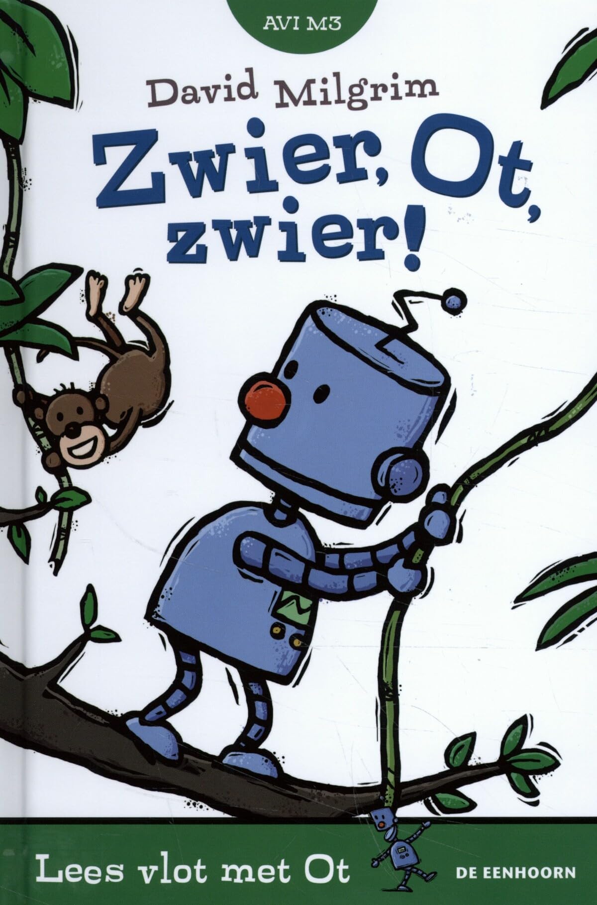 Zwier, Ot, zwier! (Lees vlot met Ot) Novels & Short Stories