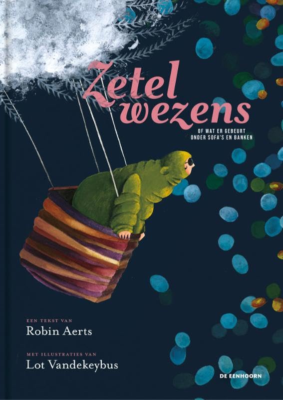 Zetelwezens, of wat er gebeurt onder sofa's en banken book