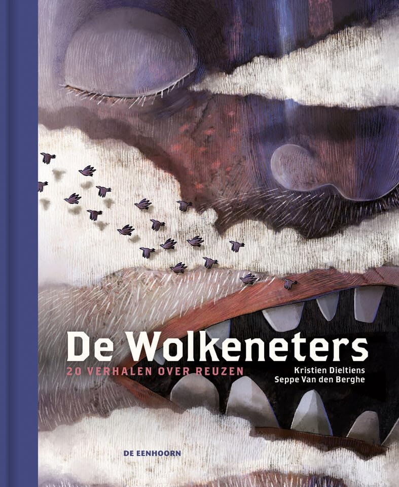 De wolkeneters: 20 verhalen over reuzen Fairy Tales & Legends
