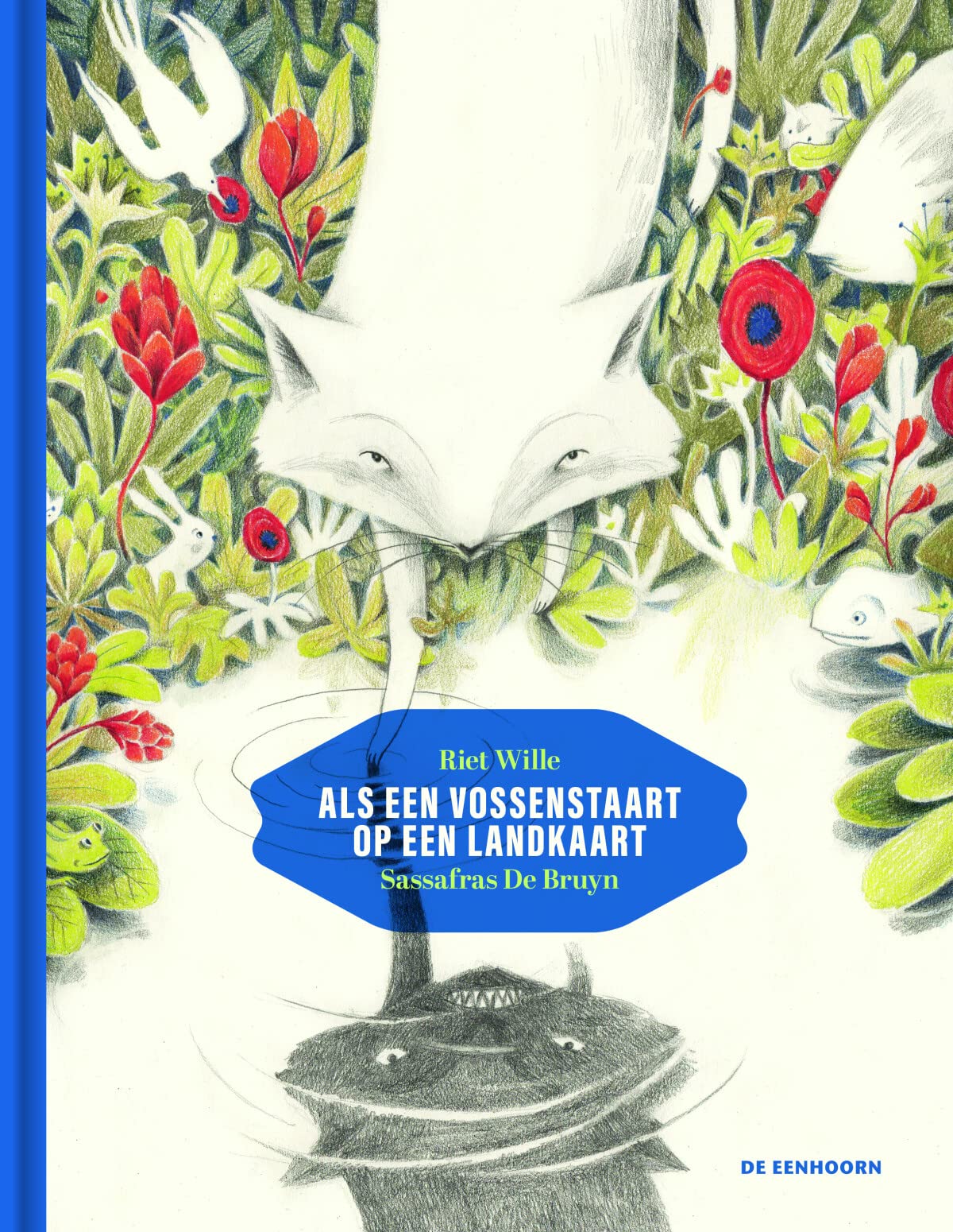 Als een vossenstaart op een landkaart: dierenverhalen Non-fiction