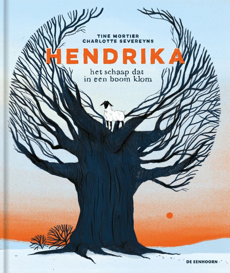 Hendrika: het schaap dat in een boom klom Non-fiction