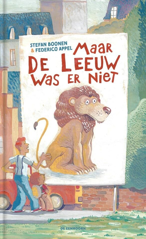 Maar de leeuw was er niet Novels & Short Stories