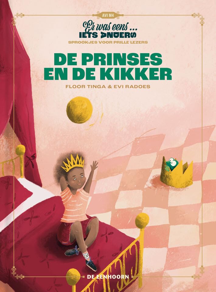 De prinses en de kikker: Sprookjes voor prille lezers (Er was eens... iets anders) Fairy Tales & Legends