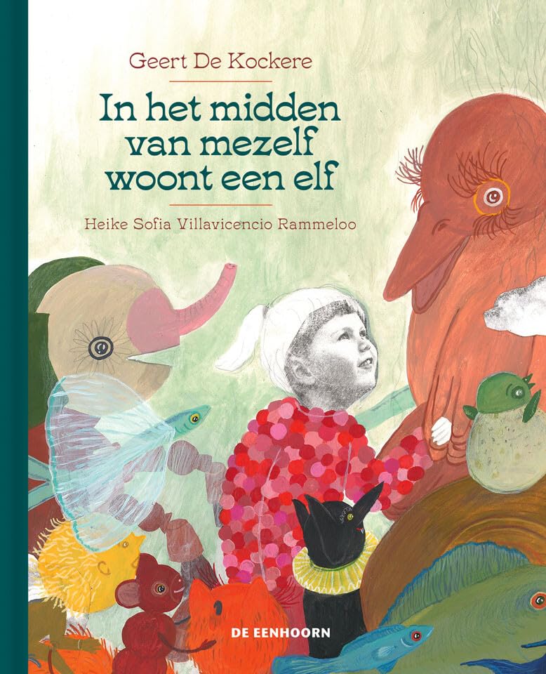In het midden van mezelf woont een elf Non-fiction