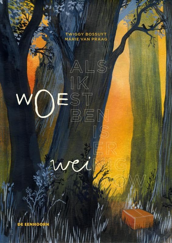 Als ik WOEst ben, is er WEInig wow Non-fiction