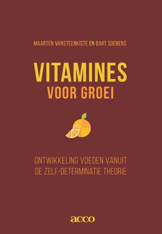 Vitamines voor groei: ontwikkeling voeden vanuit de Zelf-Determinatie Theorie Psychology