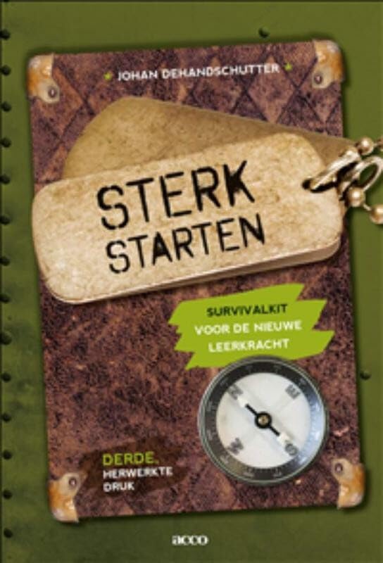 Sterk starten: survivalkit voor de nieuwe leerkracht book