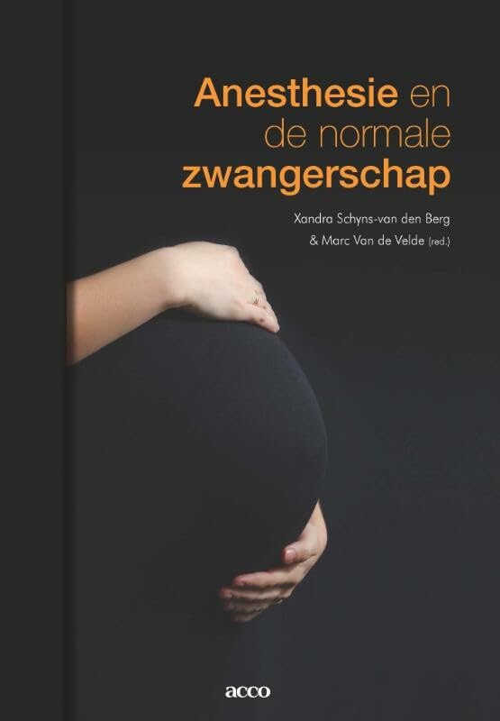 Anesthesie en de normale zwangerschap Medicine