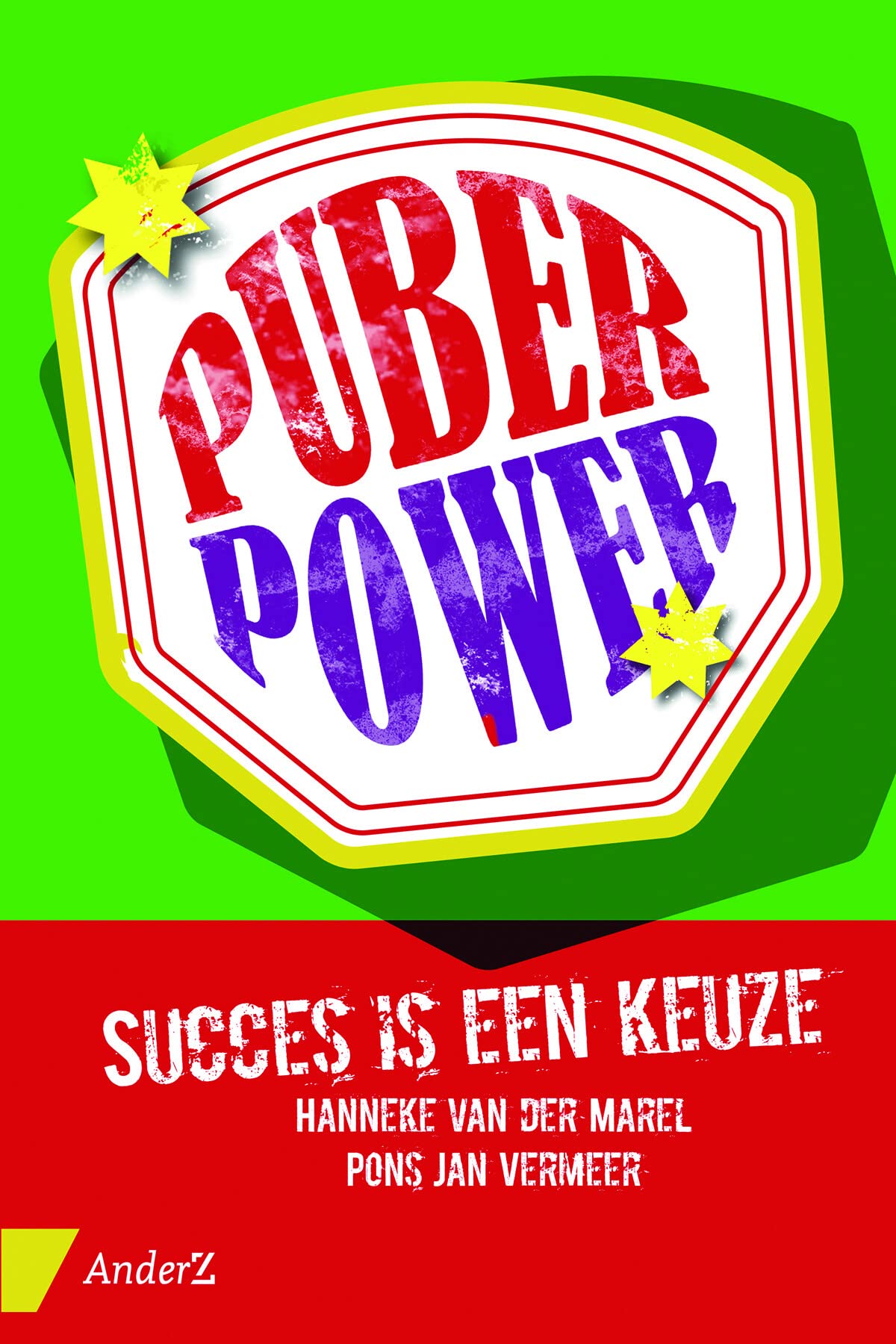 Puberpower: Succes is een keuze book