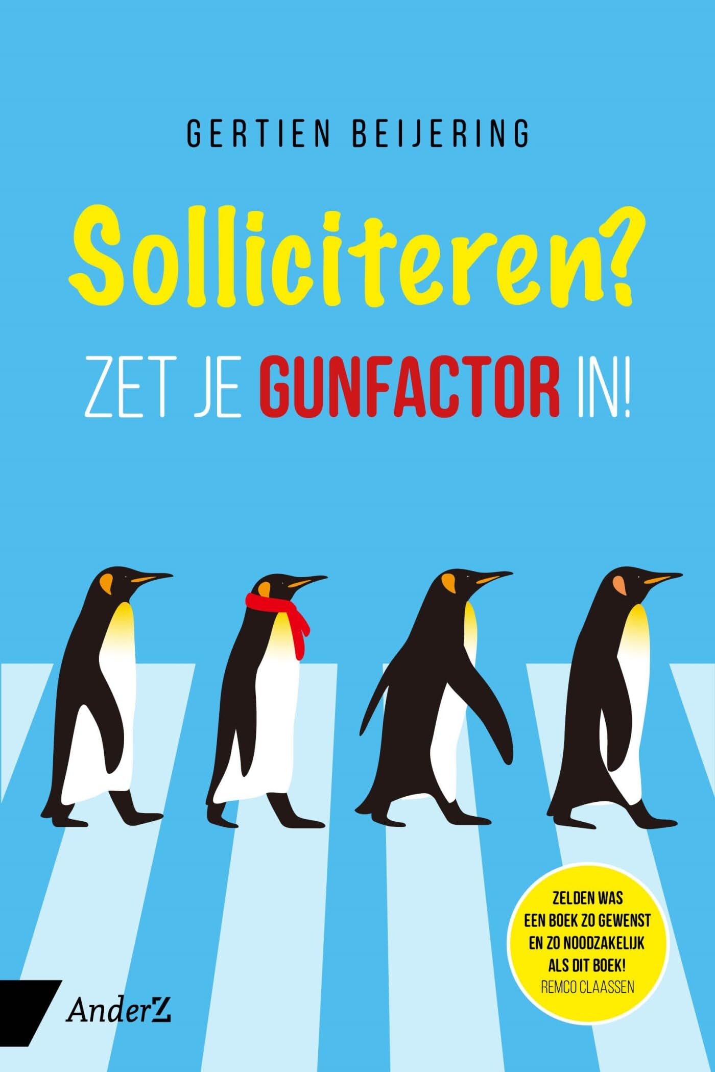 Solliciteren?: Zet je gunfactor in book