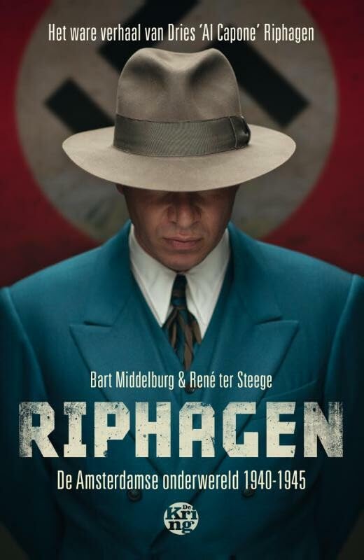 Riphagen: de Amsterdamse onderwereld 1940-1945 book