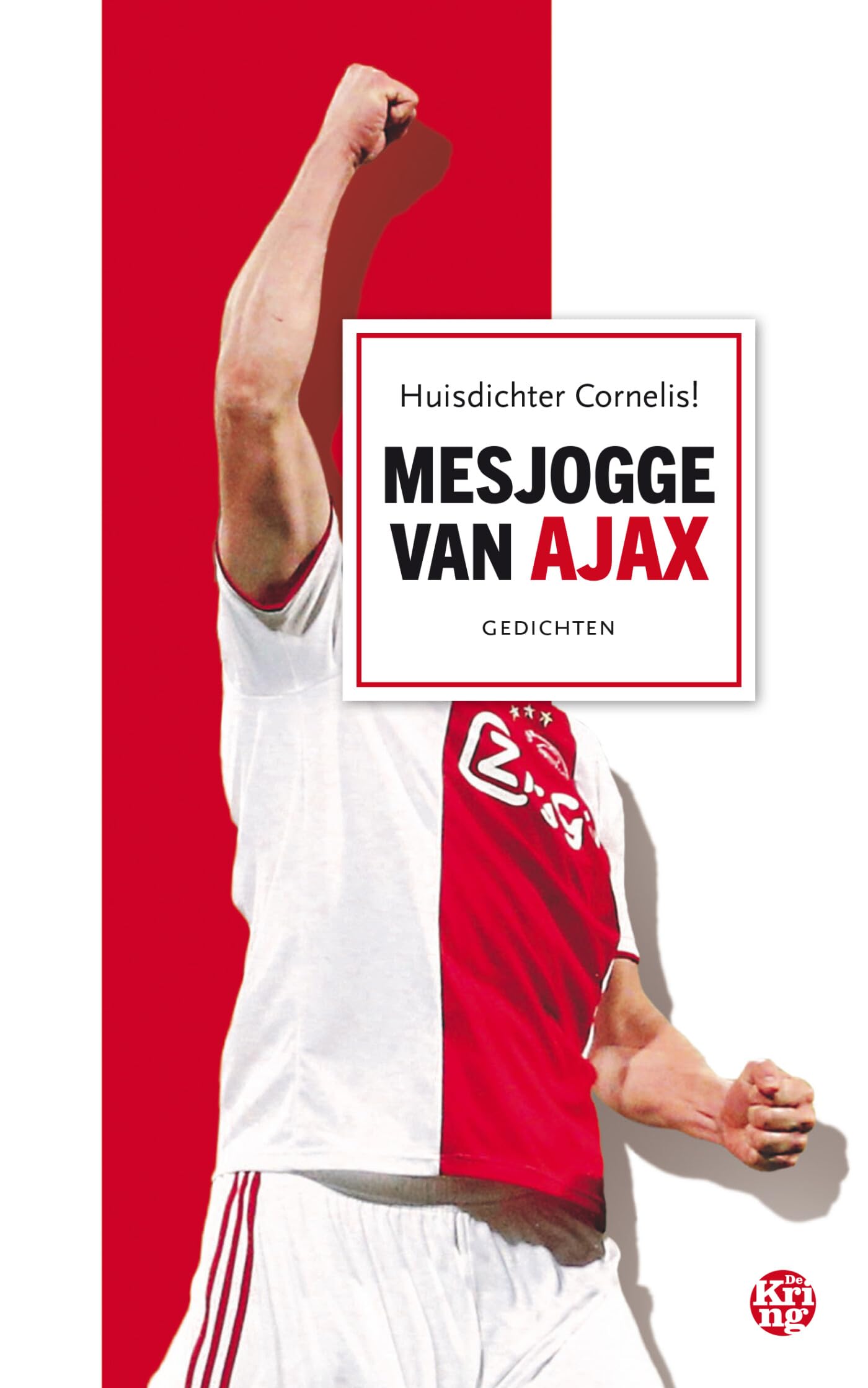 Mesjogge van Ajax: gedichten Poetry