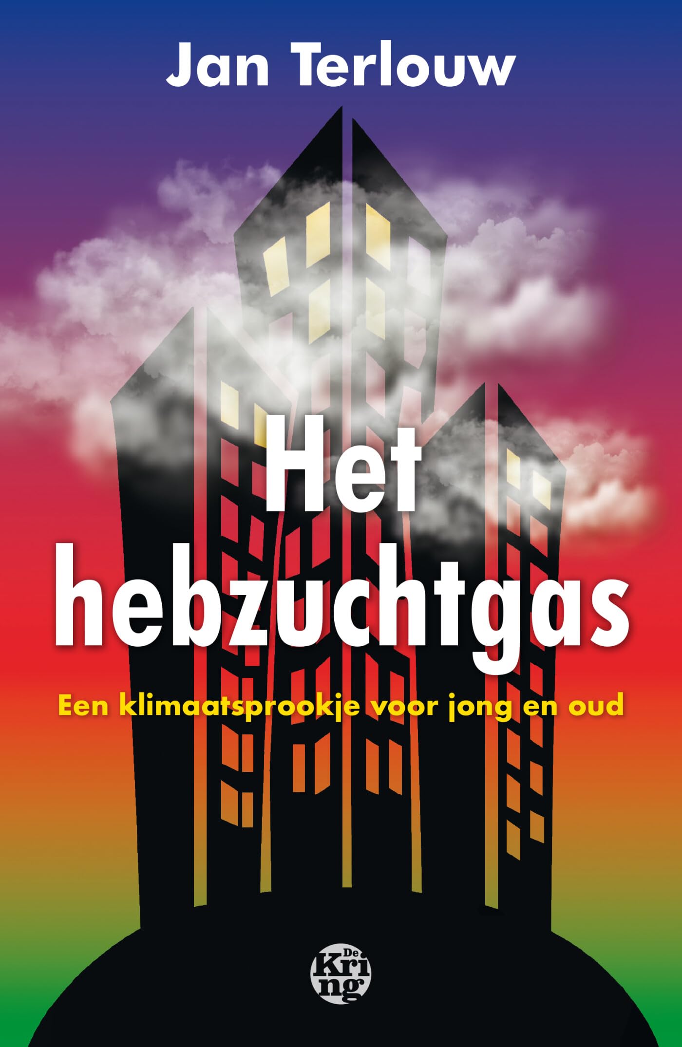 Het hebzuchtgas: een klimaatsprookje voor jong en oud Fairy Tales & Legends