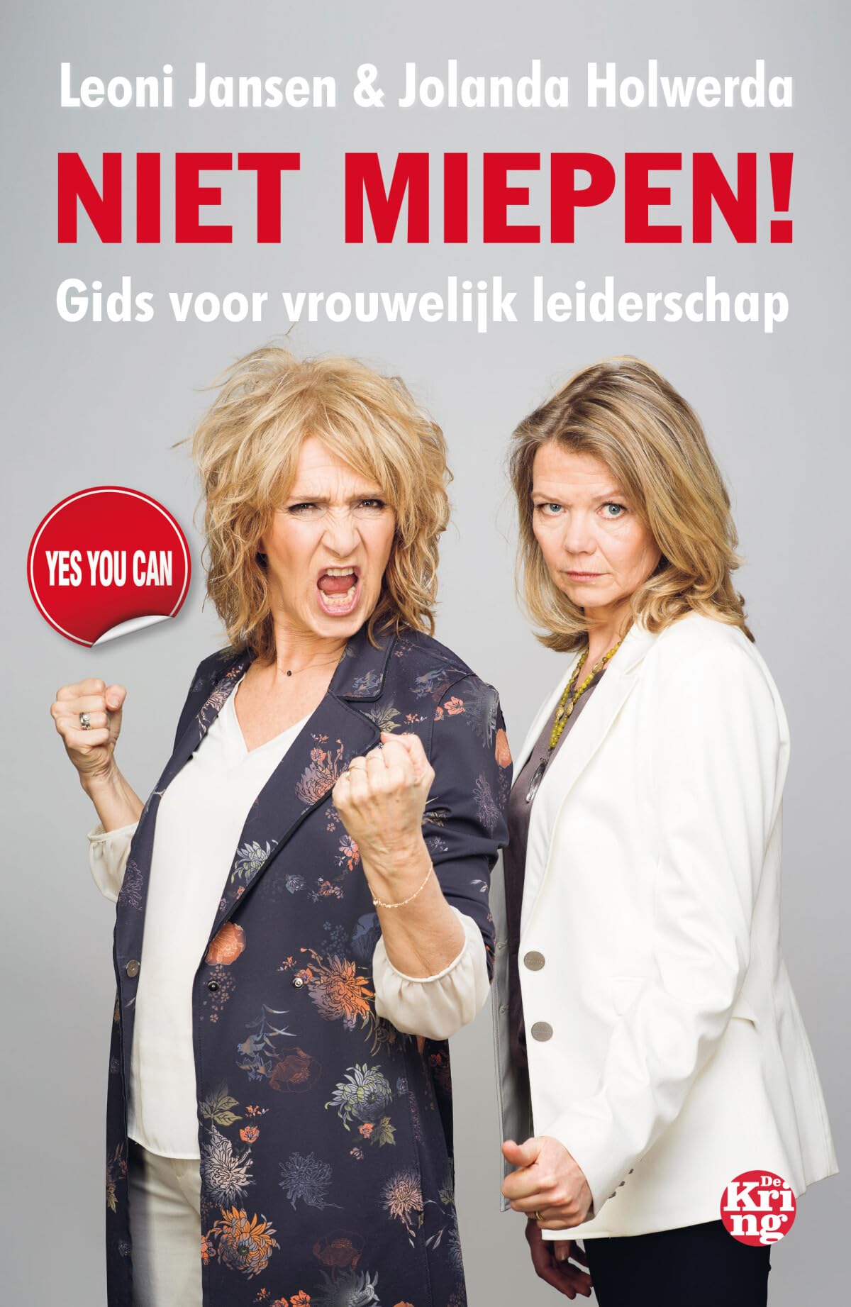 Niet miepen!: gids voor vrouwelijk leiderschap Books