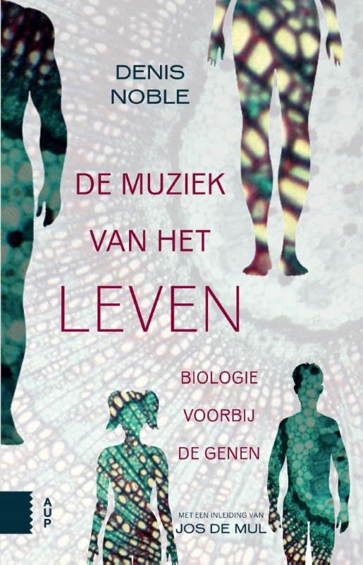 De muziek van het leven: biologie voorbij de genen book