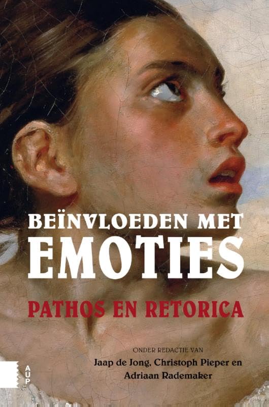 Beïnvloeden met emoties: pathos en retorica book