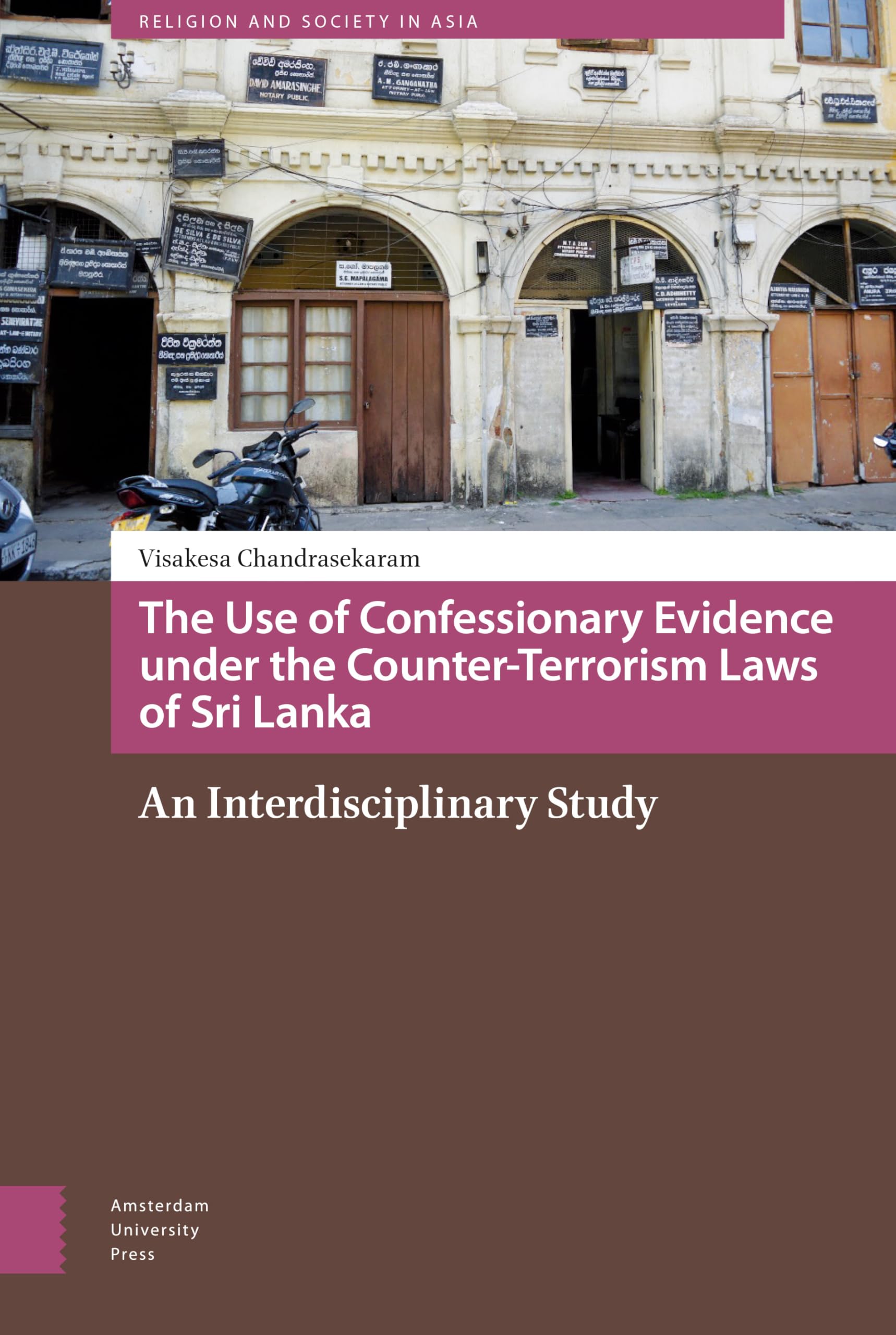 The Use of Confessionary Evidence under the Counter-Terrorism Laws of Sri Lanka Books