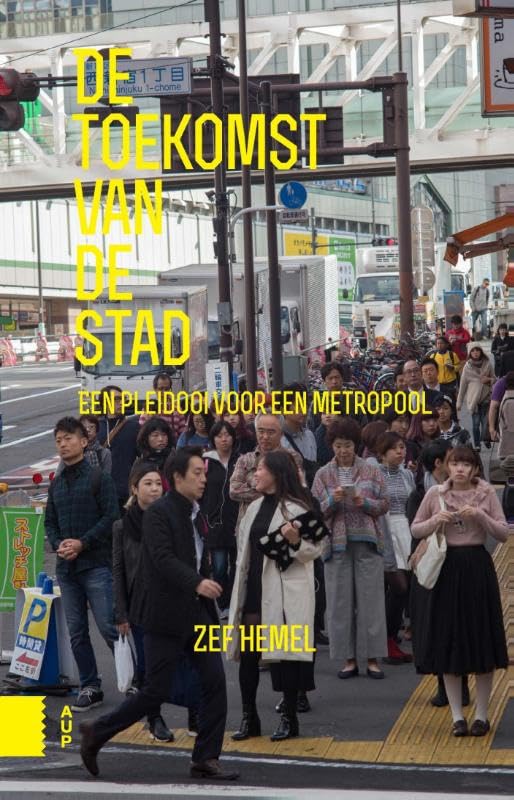 De toekomst van de stad: een pleidooi voor de metropool Social Sciences