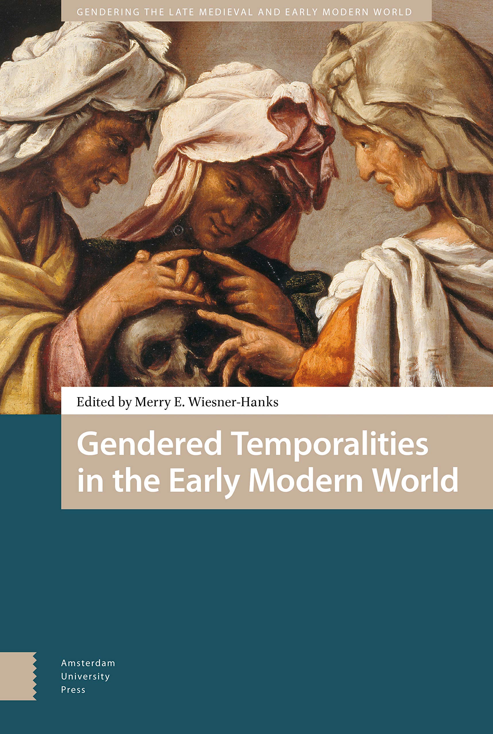 Gendered Temporalities in the Early Modern World Contemporary literature