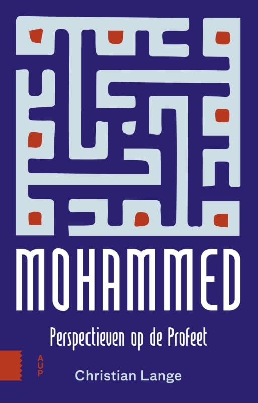 Mohammed: perspectieven op de Profeet book