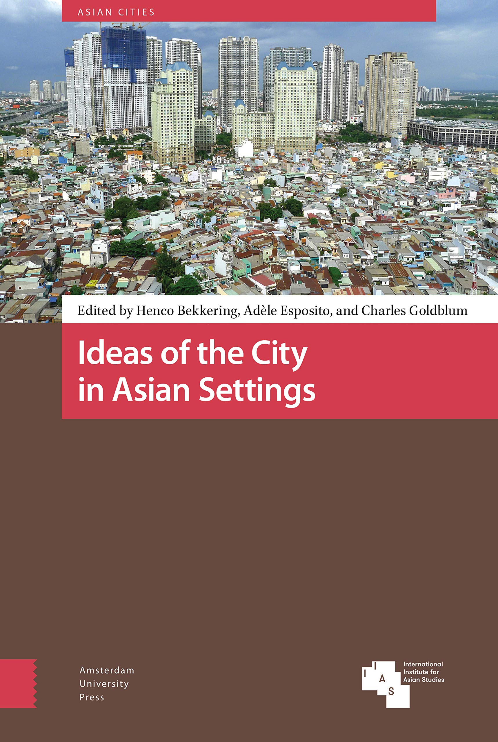 Ideas of the City in Asian Settings. Social Sciences