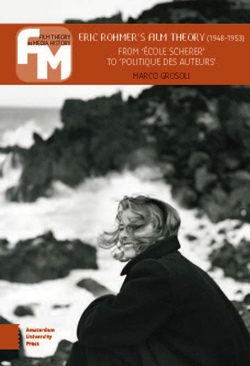 Eric Rohmer's Film Theory (1948-1953) Film, Art & Culture