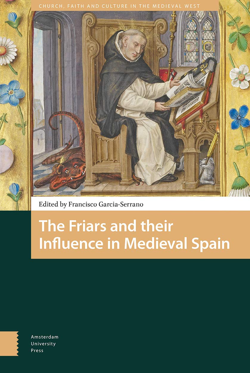 The Friars and their Influence in Medieval Spain Philosophy