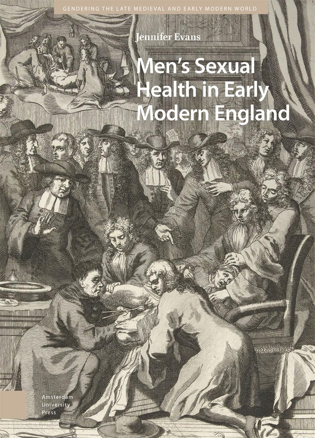 Men's Sexual Health in Early Modern England Partnership & Love