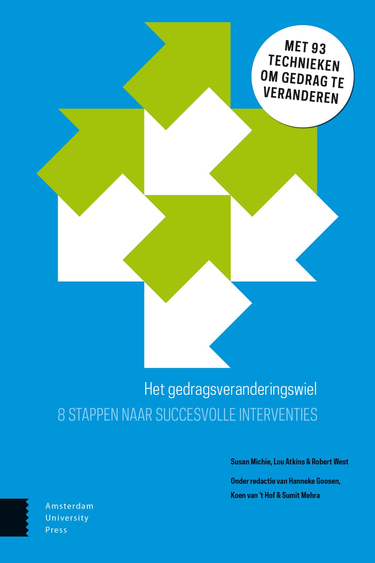 Het gedragsveranderingswiel: 8 stappen naar succesvolle interventies book