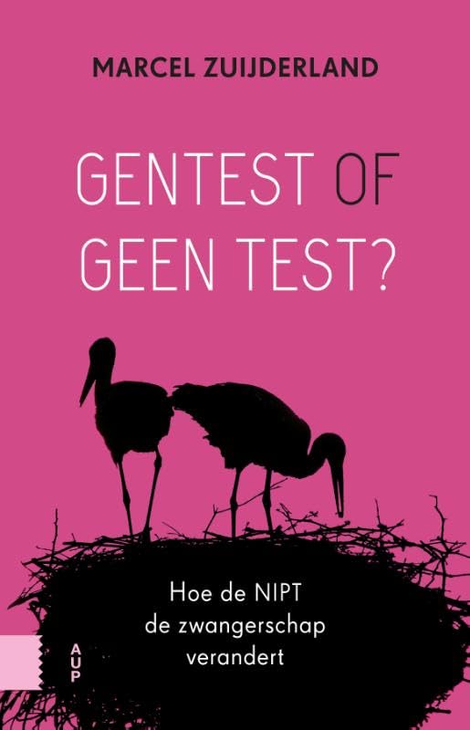 Gentest of geen test?: hoe de NIPT de zwangerschap verandert book