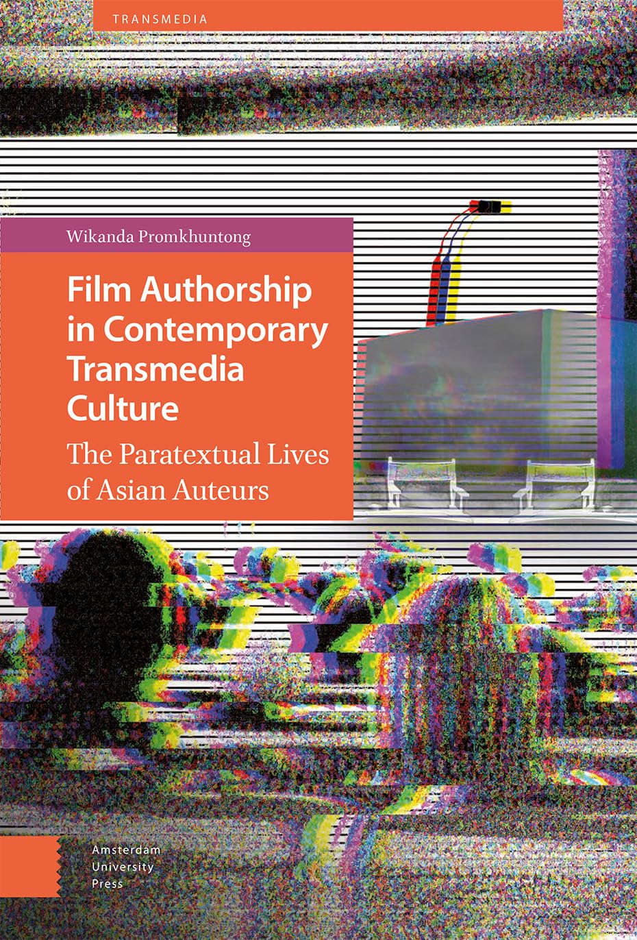 Film Authorship in Contemporary Transmedia Culture Media & Communication