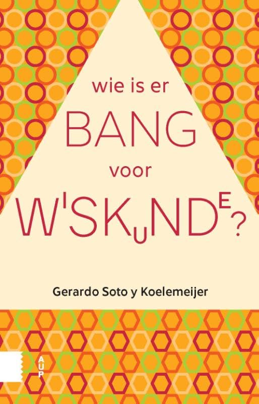 Wie is er bang voor wiskunde? Mathematics