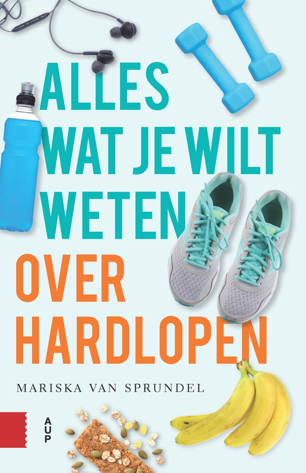 Alles wat je wilt weten over hardlopen book