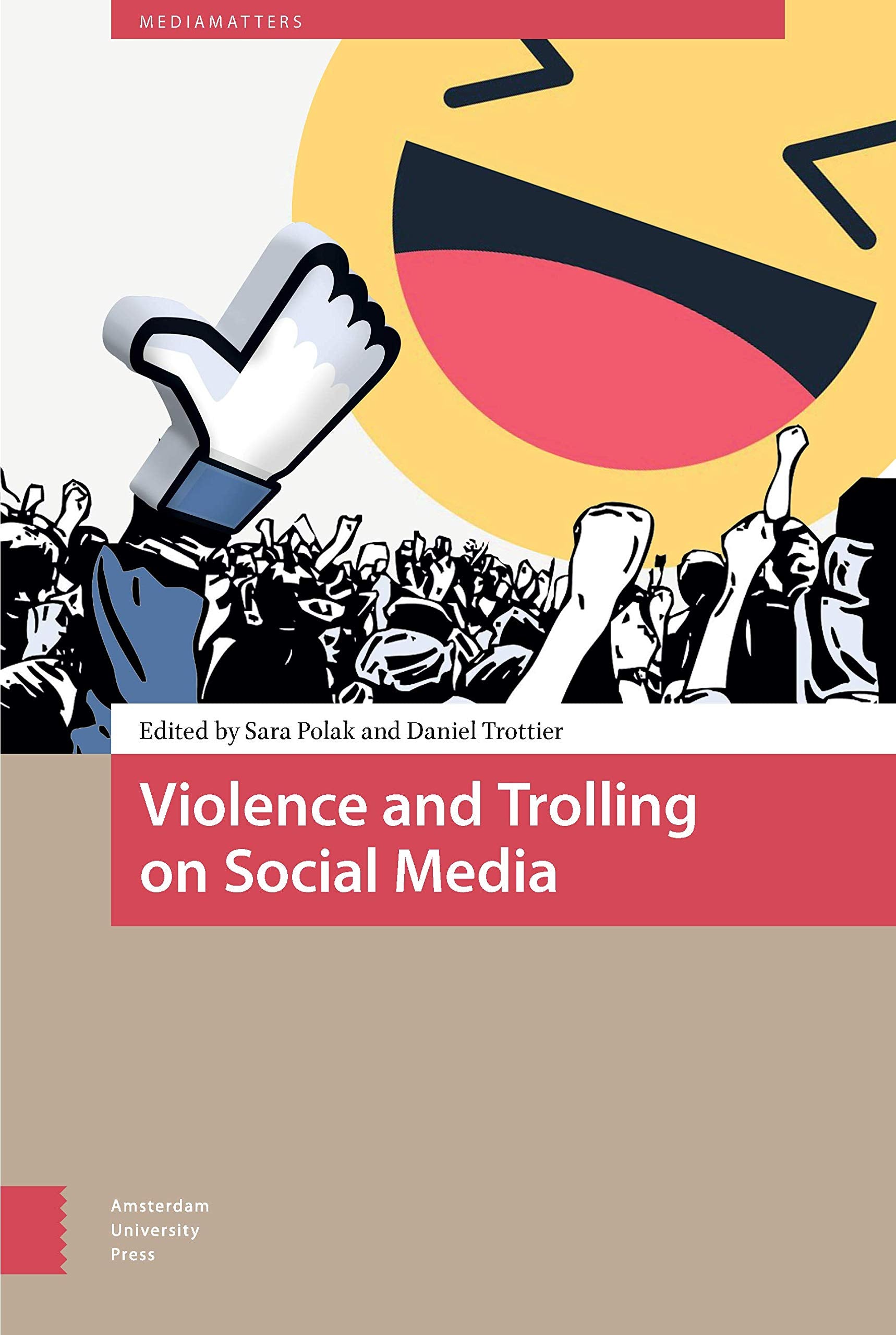 Violence and Trolling on Social Media Media & Communication