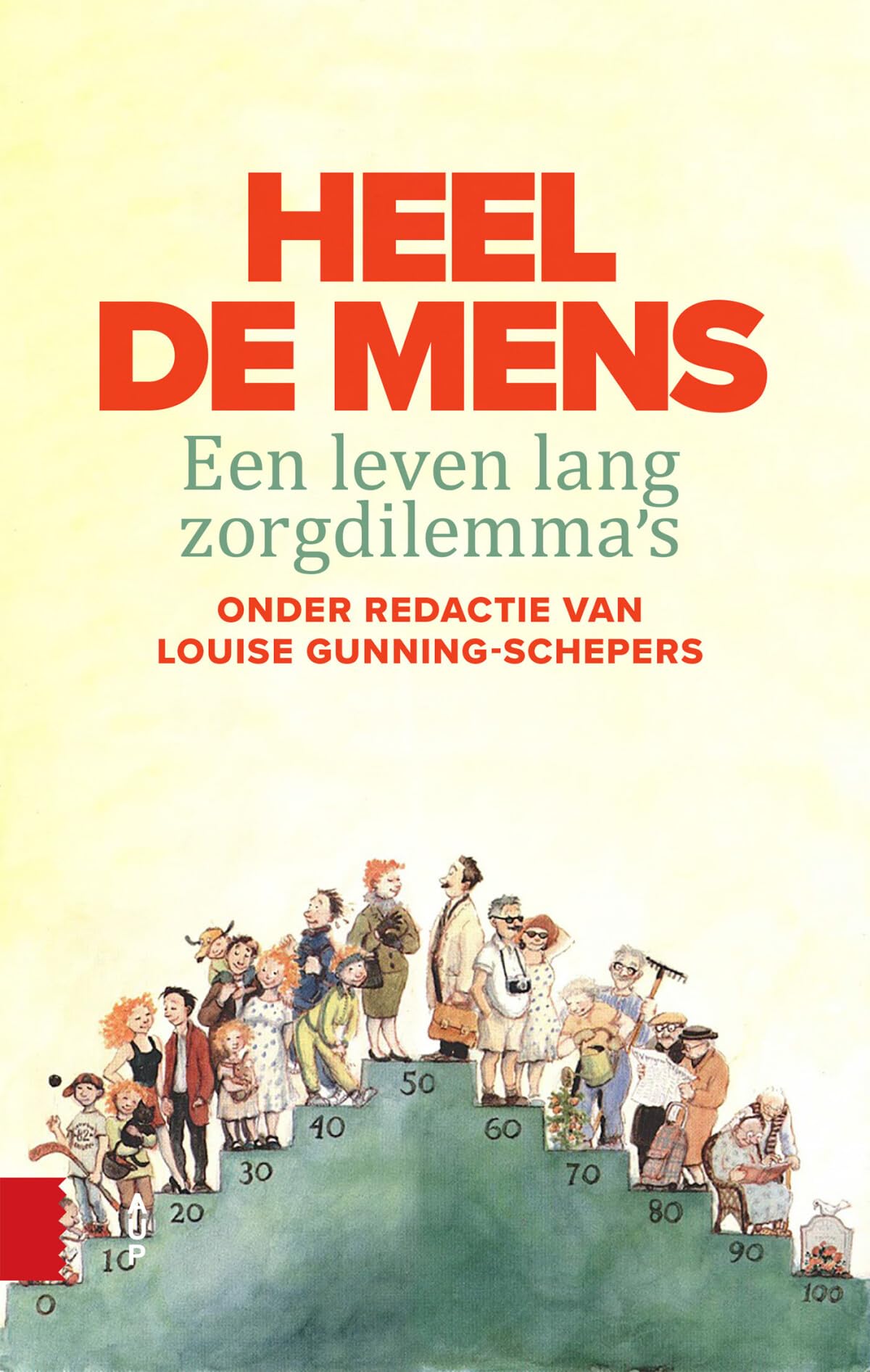 Heel de mens: Een leven lang zorgdilemma's Medicine