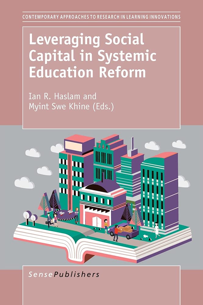 Leveraging Social Capital in Systemic Education Reform Business, Finance & Career