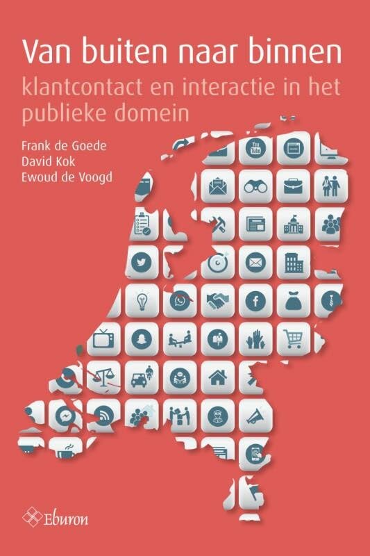 Van buiten naar binnen: klantcontact & interactie in het publieke domein book
