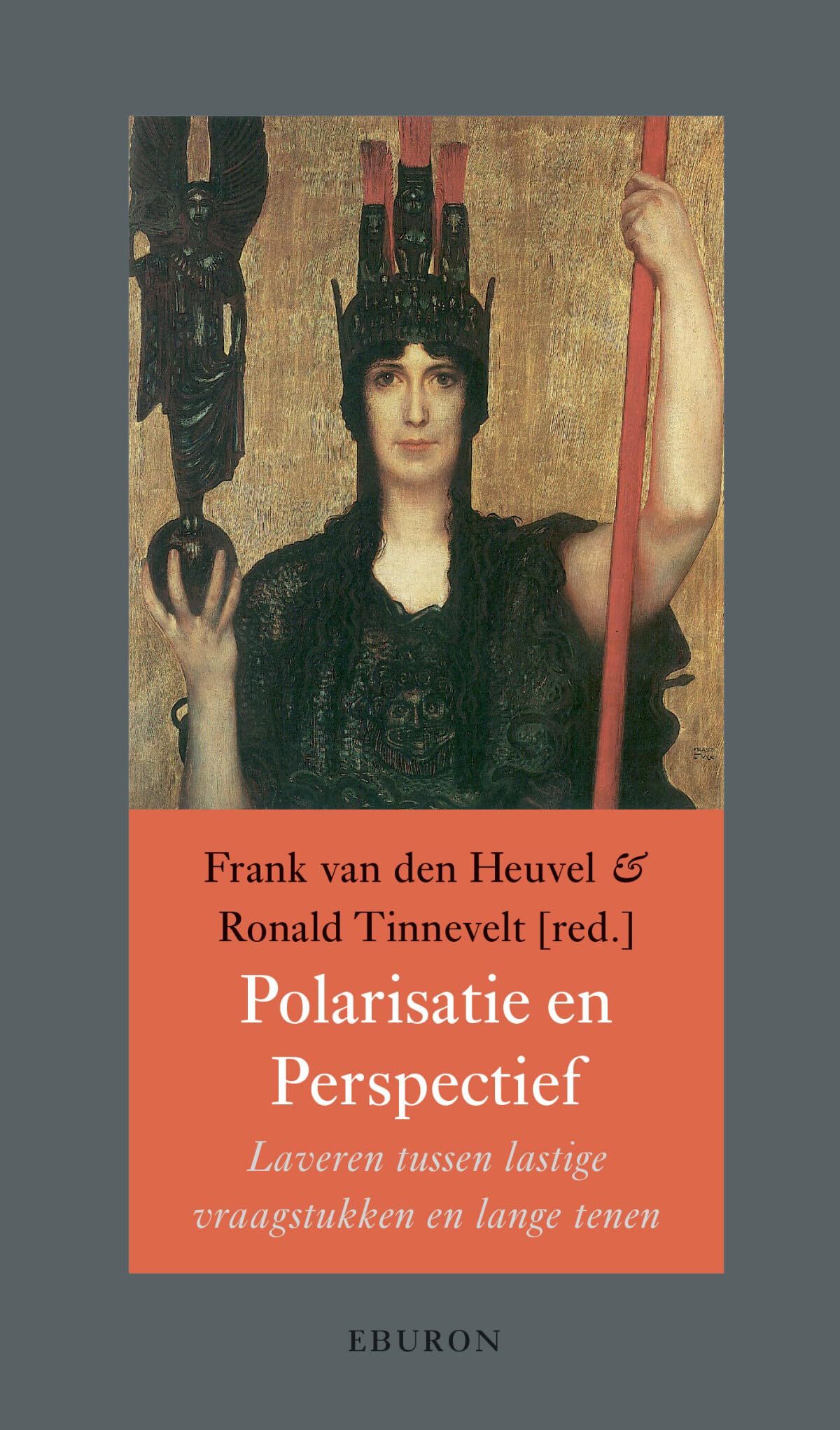 Polarisatie en perspectief: laveren tussen lastige vraagstukken en lange tenen (Annalen van het Thijmgenootschap, 110,1) Politics & History