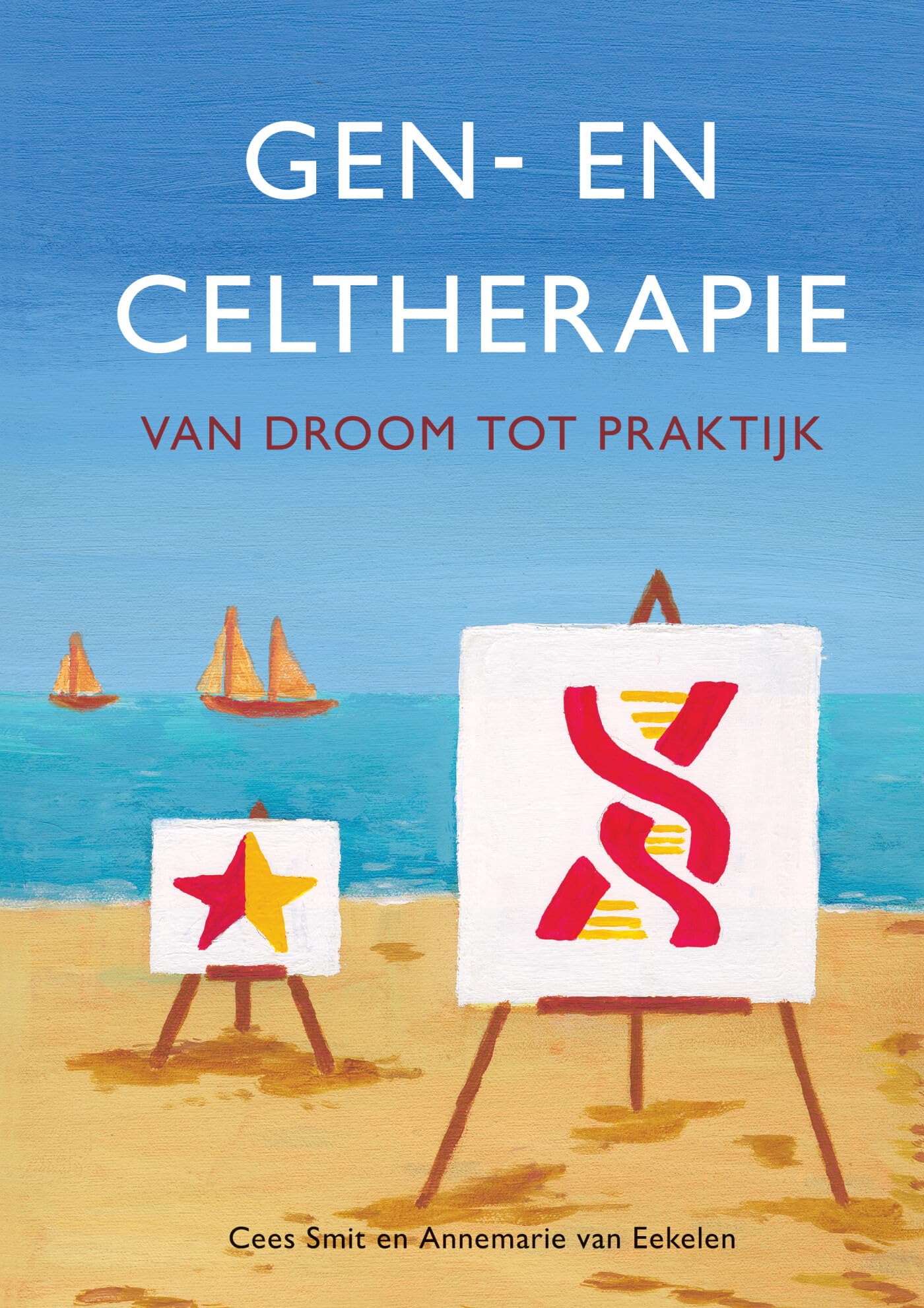 Gen- en celtherapie: van droom tot praktijk book