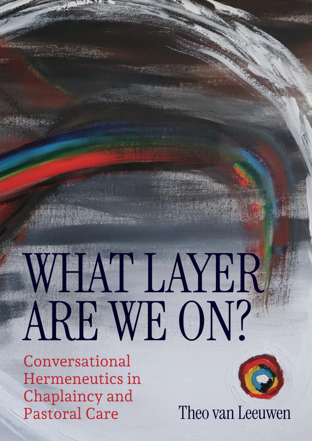 What layer are we on?: Conversational Hermeneutics in Chaplaincy and Pastoral Care Religion & Esotericism