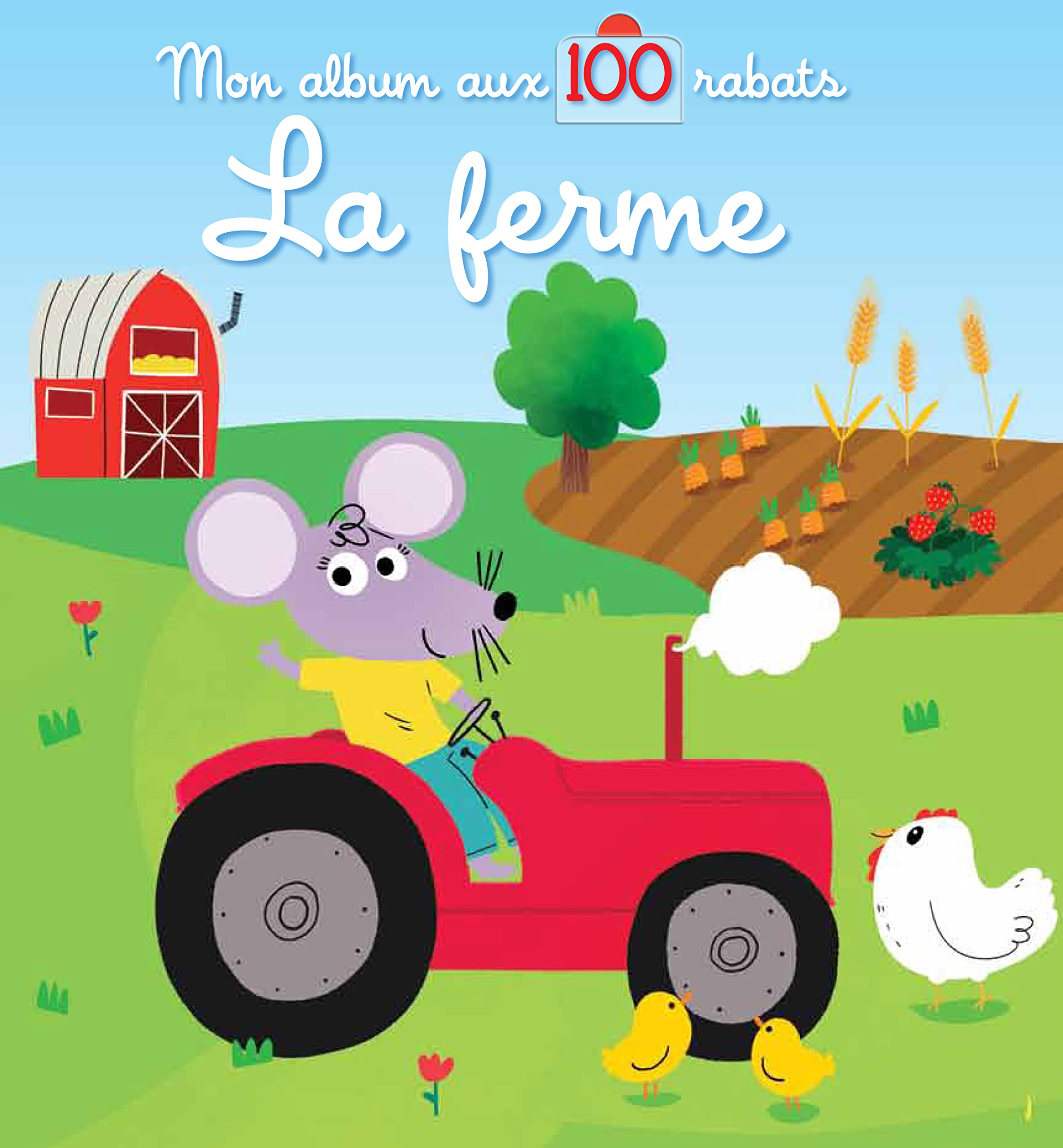 La ferme mon album au 100 rabats book