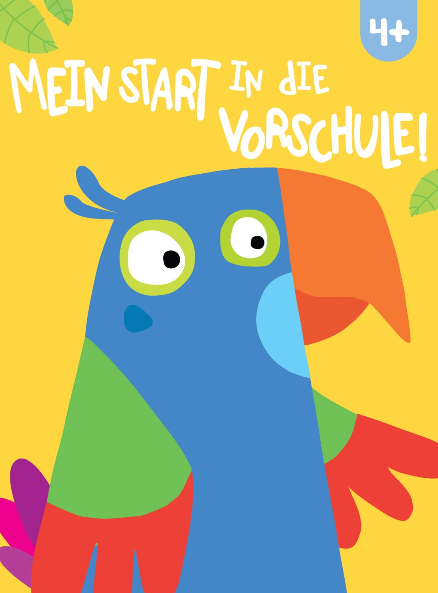 Product Image: Mein Start in die Vorschule! 4+