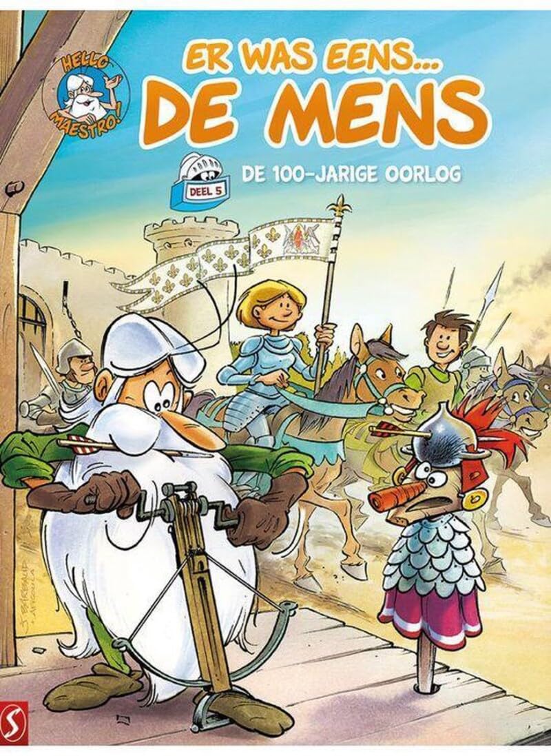 Er was eens... De mens 5: De 100-jarige Oorlog book