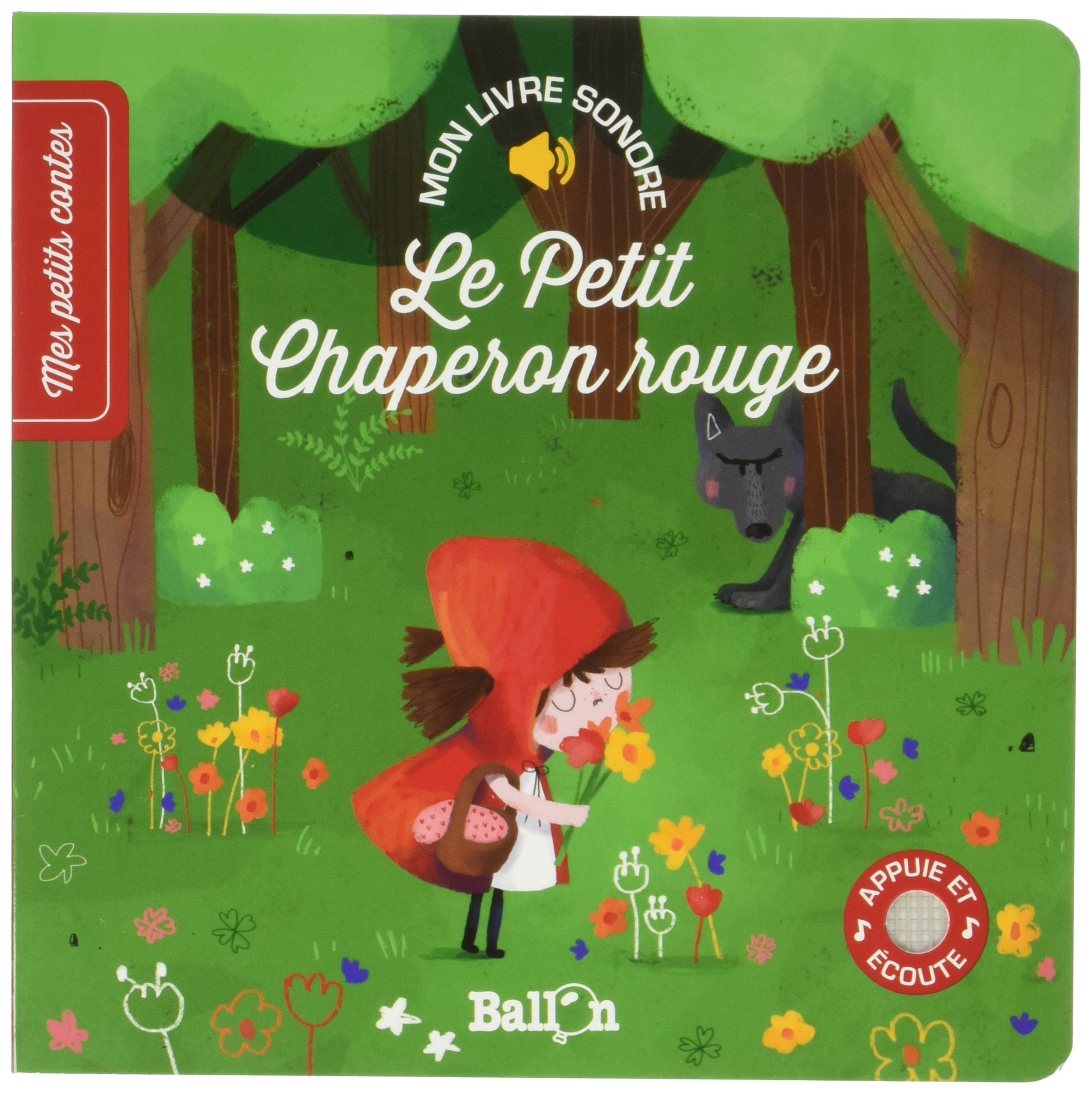 Livre sonore - Le Petit Chaperon Rouge book