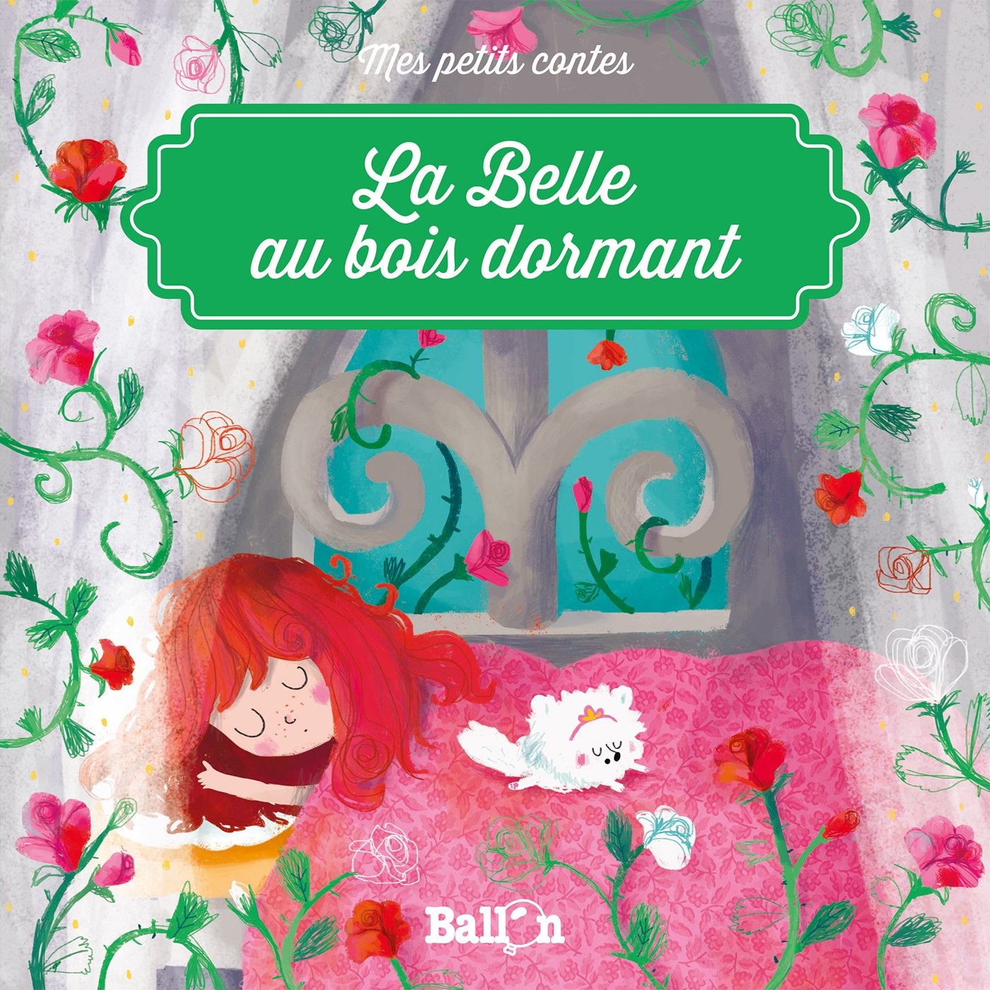La Belle au bois dormant (Mes petits contes, 1) Fairy Tales & Legends