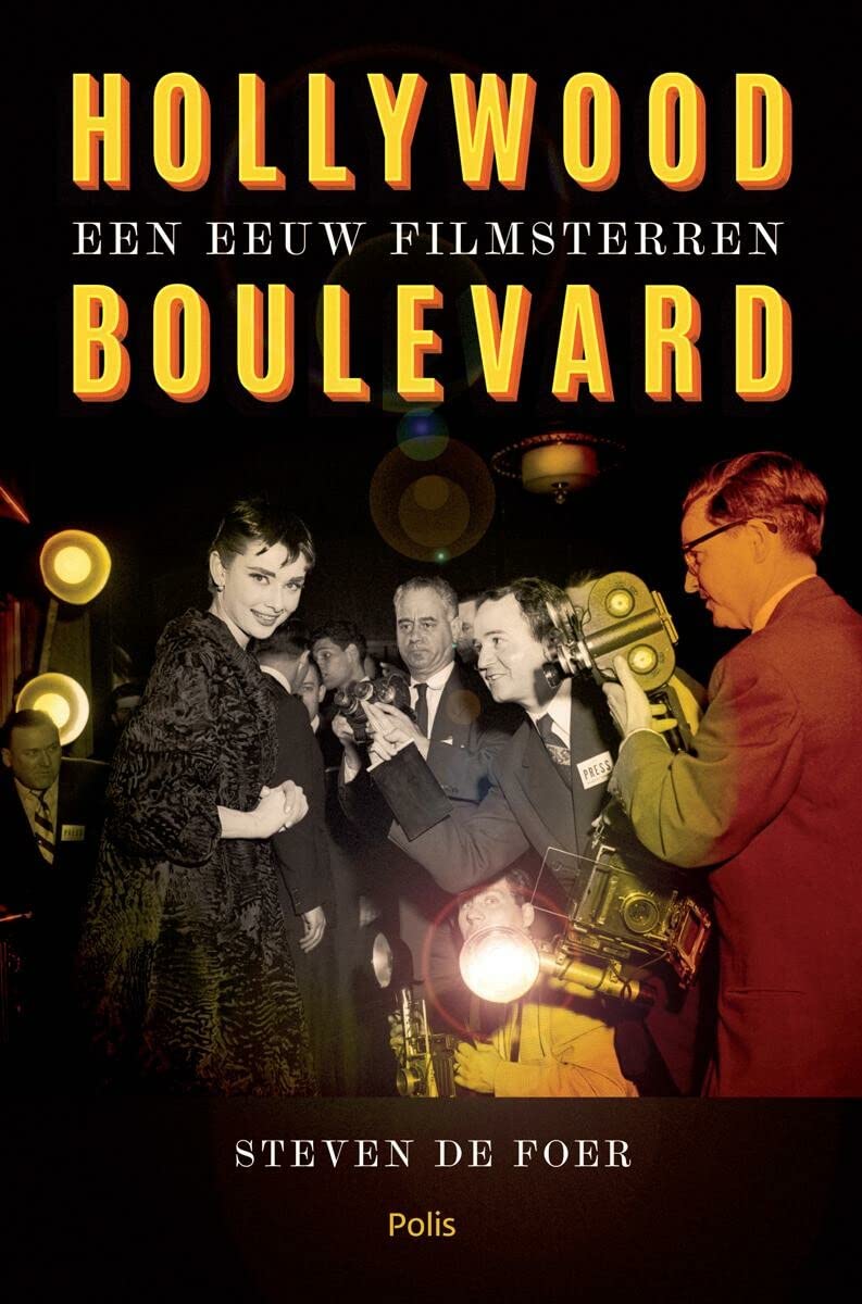 Hollywood boulevard: een eeuw filmsterren book